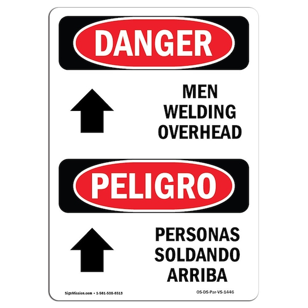 Safety Sign, OSHA Danger, 24" Height, Aluminum, Men Welding Overhead Bilingual Spanish
